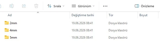 Çıktı klasörü içinde kalınlığa göre oluşturulmuş 2mm, 4mm ve 5mm klasörleri